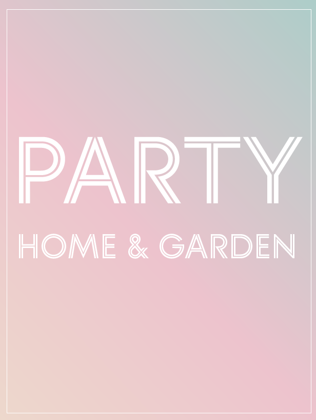 Party Home and Garden